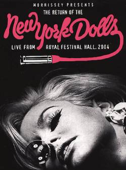 New York Dolls : Pre-Crash Condition : Live from the Royal Festival Hall